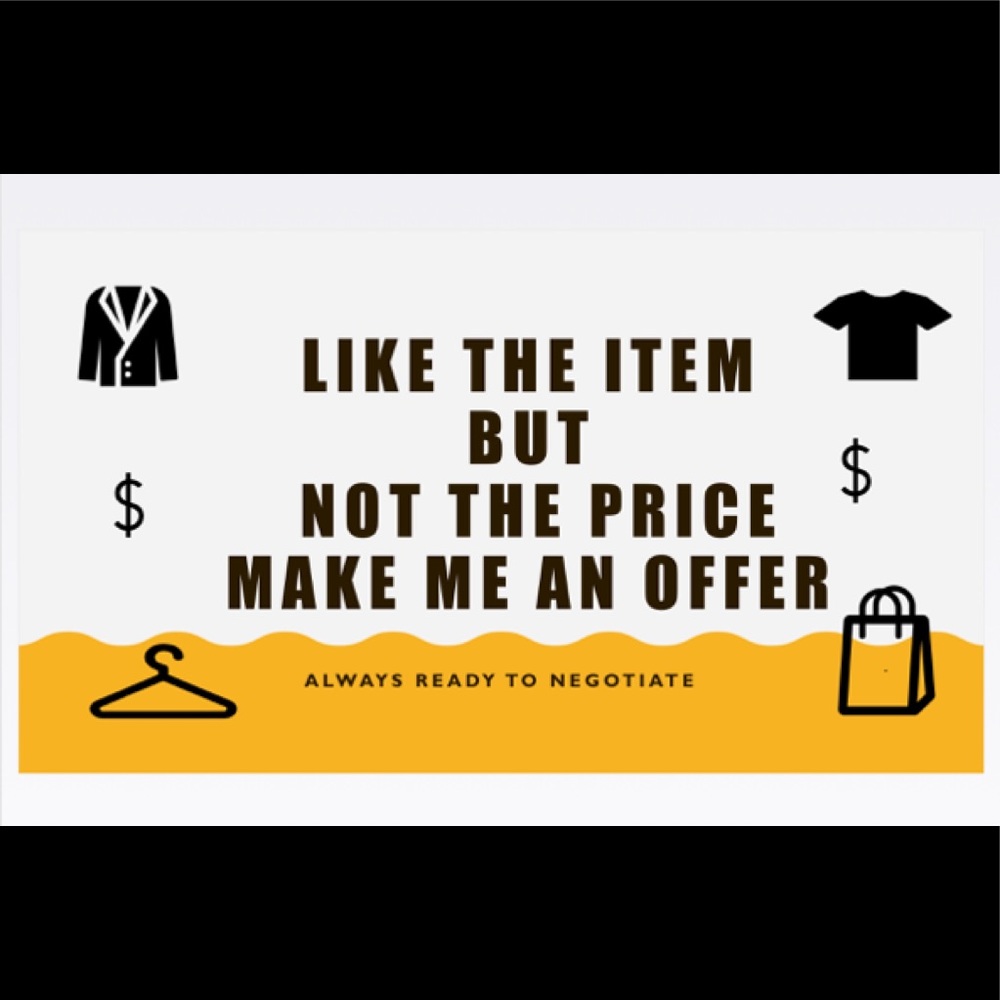 Reasonable Offers Welcome